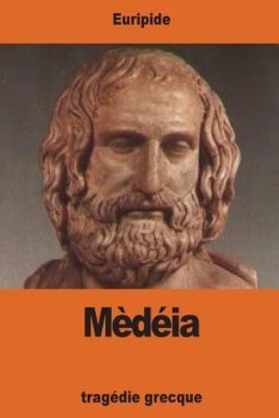 Cover for Euripide · Medeia (Taschenbuch) (2017)