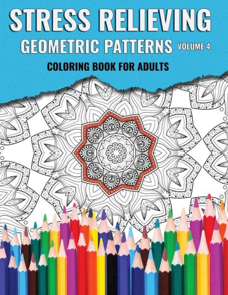 Cover for Auspix Designs · Stress Relieving Geometric Patterns (Paperback Book) (2017)