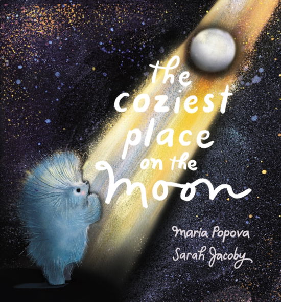 Cover for Maria Popova · The Coziest Place on the Moon (Hardcover Book) (2025)