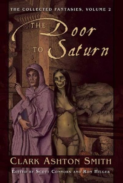 Cover for Clark Ashton Smith · The Door to Saturn (Taschenbuch) (2016)