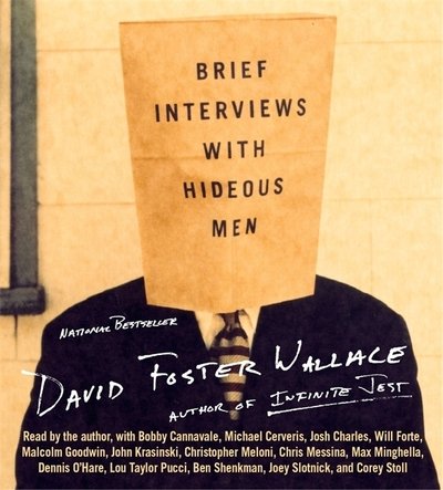 Cover for David Foster Wallace · Brief Interviews With Hideous Men (CD) (2009)