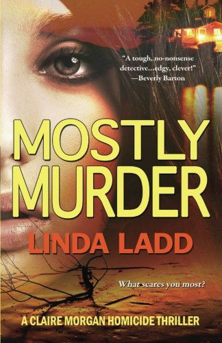 Cover for Linda Ladd · Mostly Murder (Taschenbuch) (2013)