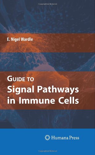 Cover for E. Nigel Wardle · Guide to Signal Pathways in Immune Cells (Hardcover Book) [2009 edition] (2009)