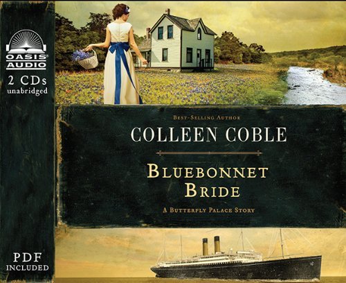 Cover for Colleen Coble · Bluebonnet Bride (Library Edition): a Butterfly Palace Story (Lydbog (CD)) [Library edition] (2014)