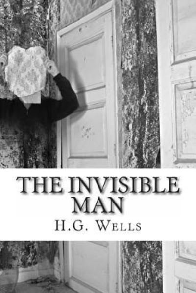 Cover for H. G. Wells · The Invisible Man (Taschenbuch) (2012)