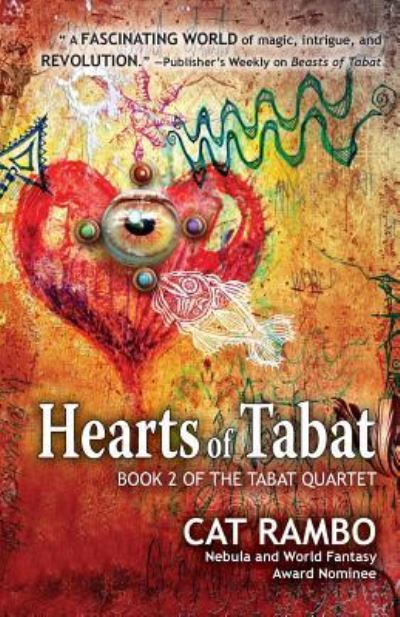 Cover for Cat Rambo · Hearts of Tabat (Paperback Book) (2018)