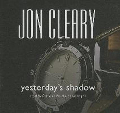 Cover for Jon Cleary · Yesterday's Shadow: a Scobie Malone Novel (Scobie Malone Novels, Book 18) (Library Edition) (Lydbog (CD)) [Library, Unabridged Library edition] (2014)