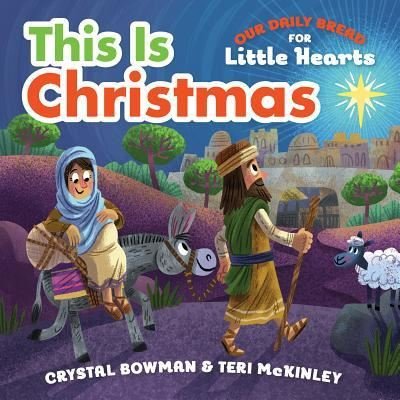 Cover for Crystal Bowman · This Is Christmas (Board book) (2017)