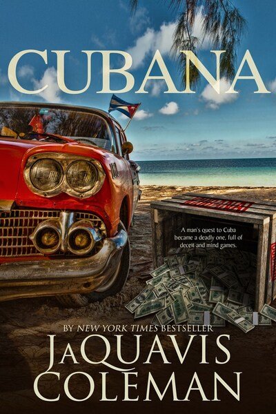 Cubana - Jaquavis Coleman - Libros - Kensington Publishing - 9781645561378 - 27 de octubre de 2020