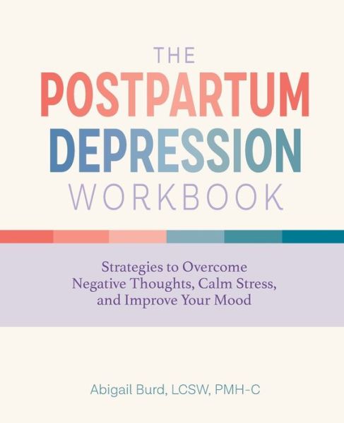 Cover for Abigail Burd · The Postpartum Depression Workbook (Paperback Book) (2020)