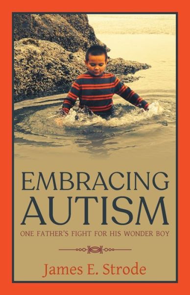 Cover for James E Strode · Embracing Autism (Paperback Book) (2021)