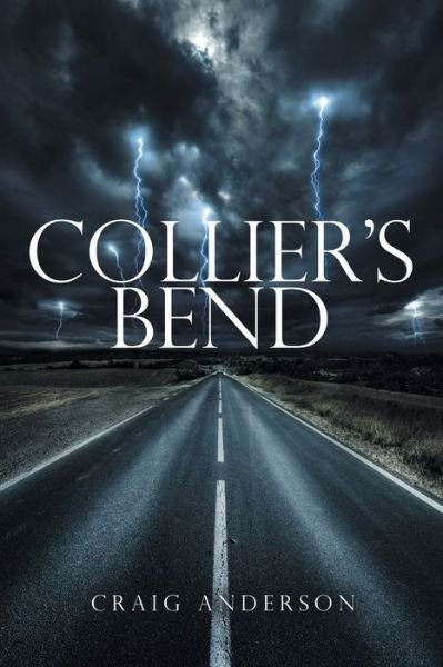 Cover for Craig Anderson · Collier's Bend (Paperback Book) (2022)