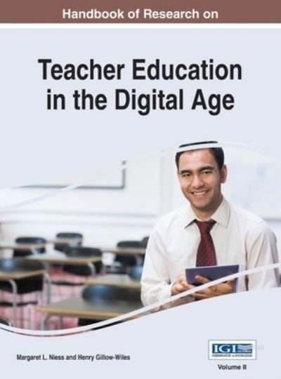 Cover for Margaret L. Niess · Handbook of Research on Teacher Education in the Digital Age, VOL 2 (Gebundenes Buch) (2015)