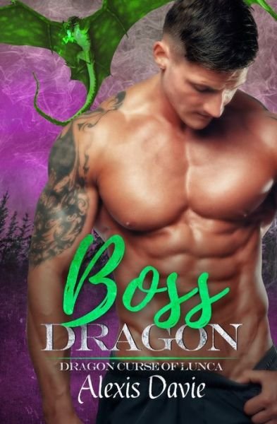 Cover for Alexis Davie · Boss Dragon (Paperback Book) (2019)