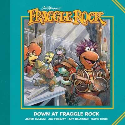 Cover for Jim Henson's Fraggle Rock: Down at Fraggle Rock - Fraggle Rock (Paperback Bog) (2020)