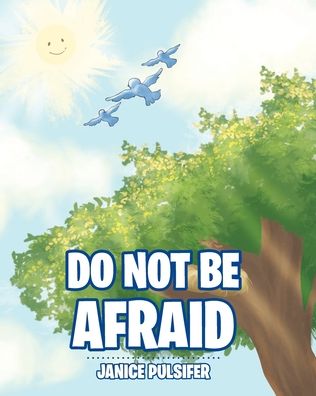 Cover for Janice Pulsifer · Do Not Be Afraid (Paperback Book) (2019)