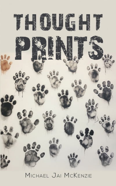 Cover for Michael Jai McKenzie · Thought Prints (Hardcover Book) (2024)