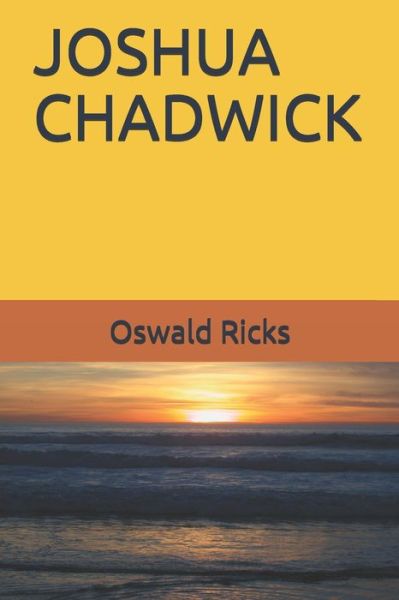 Cover for Oswald Ricks · Joshua Chadwick (Book) (2019)