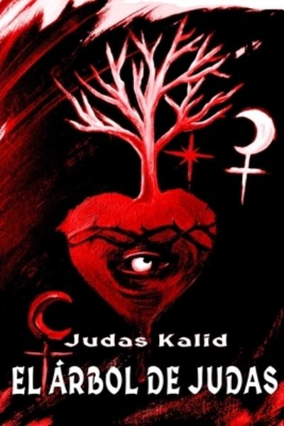 Cover for Aposento (a K a Mikky Lafey) · El Arbol de Judas (Paperback Book) (2019)