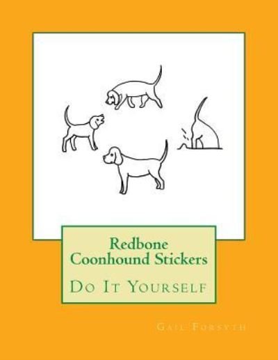 Cover for Gail Forsyth · Redbone Coonhound Stickers (Paperback Book) (2018)
