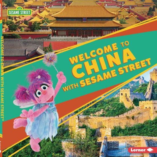 Cover for Christy Peterson · Welcome to China with Sesame Street (Book) (2021)