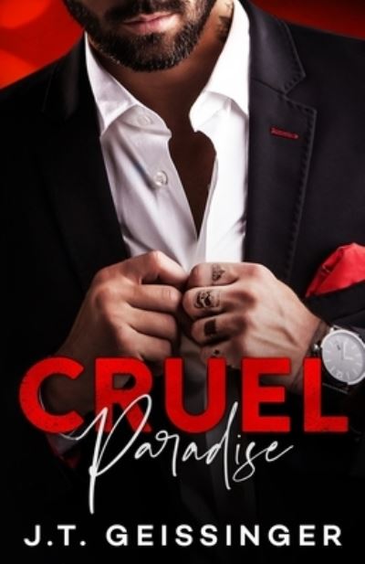 Cover for J T Geissinger · Cruel Paradise (Paperback Book) (2020)