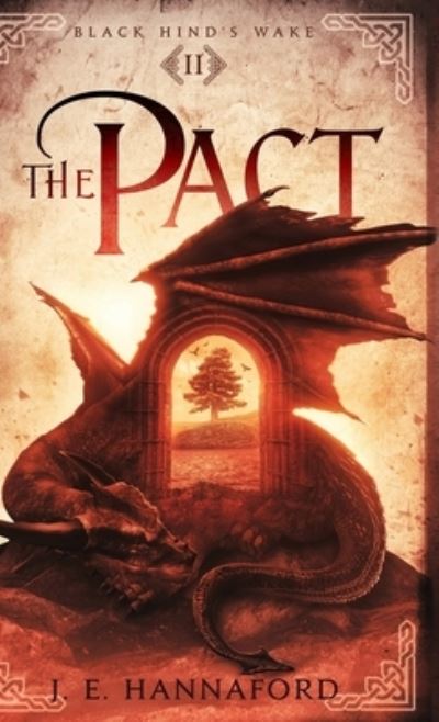 Cover for J E Hannaford · The Pact (Hardcover Book) (2022)