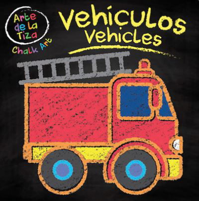 Cover for Editor · Vehicles / Vehiculos (Board book) (2018)