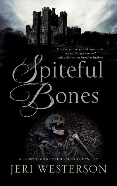 Cover for Jeri Westerson · Spiteful Bones - A Crispin Guest Mystery (Paperback Bog) [Main edition] (2021)