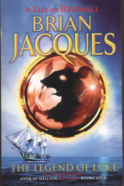 The Legend of Luke - Redwall - Brian Jacques - Kirjat - Penguin Random House Children's UK - 9781782954378 - torstai 4. syyskuuta 2014