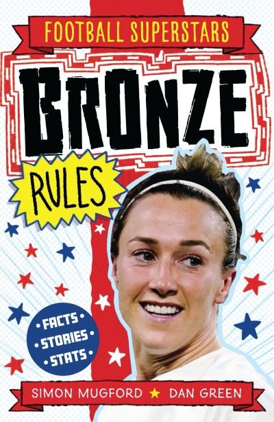 Cover for Simon Mugford · Football Superstars: Bronze Rules - Football Superstars (Paperback Book) (2022)