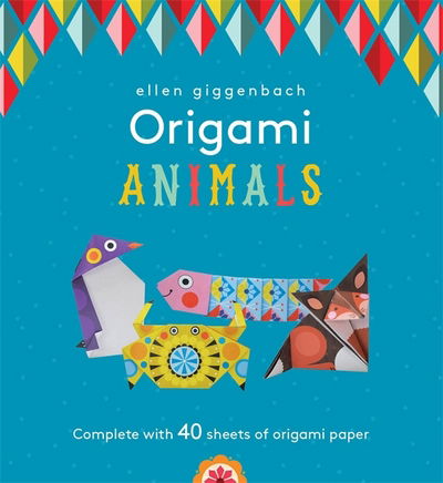 Ellen Giggenbach Origami: Animals - Ellen Giggenbach Series - Eryl Nash - Książki - Templar Publishing - 9781783704378 - 6 października 2016