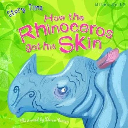 Cover for Miles Kelly · How the Rhinoceros got his Skin - Just So Stories (Pocketbok) (2017)