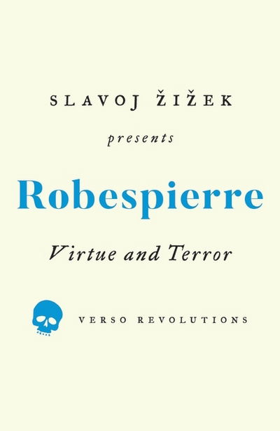 Cover for Maximilien Robespierre · Virtue and Terror - Revolutions (Paperback Book) (2017)