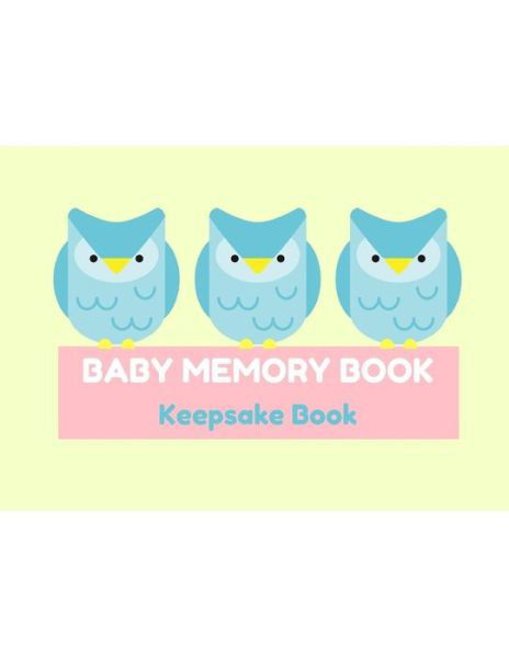 Cover for Audrina Rose · Baby Memory Book (Paperback Book) (2019)