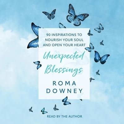 Cover for Roma Downey · Unexpected Blessings (CD) (2022)