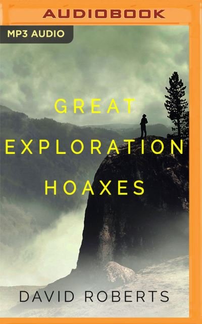 Cover for David Roberts · Great Exploration Hoaxes (CD) (2020)