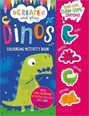 Cover for Make Believe Ideas · Create and Play Create and Play Dinos Colouring Activity Book (Pocketbok) (2022)