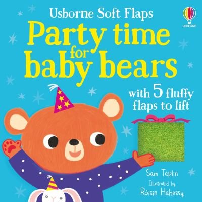 Party time for baby bears - Soft Flap Books - Sam Taplin - Livros - Usborne Publishing Ltd - 9781836040378 - 2 de janeiro de 2025
