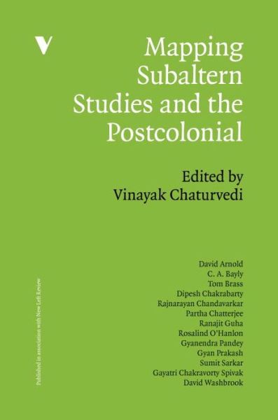 Cover for Vinayak Chaturvedi · Mapping Subaltern Studies and the Postcolonial - Mappings (Paperback Book) [New edition] (2012)