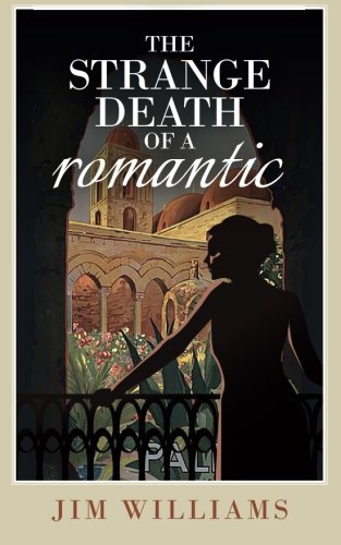 Cover for Jim Williams · The Strange Death of a Romantic (Pocketbok) (2014)
