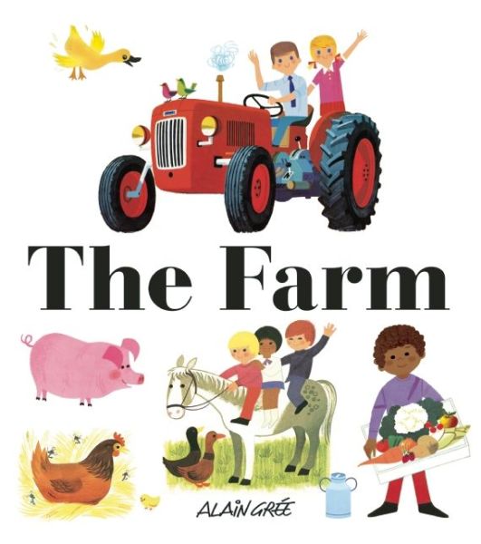 Cover for Alain Grée · The Farm (Hardcover Book) (2016)