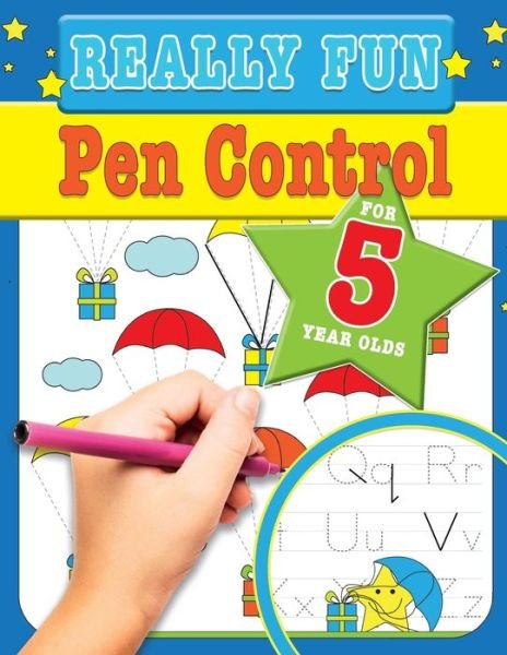 Cover for Mickey MacIntyre · Really Fun Pen Control For 5 Year Olds (Paperback Book) (2020)