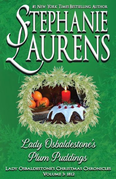 Cover for Stephanie Laurens · Lady Osbaldestone's Plum Puddings - Lady Osbaldestone's Christmas Chronicles (Taschenbuch) [Print edition] (2020)