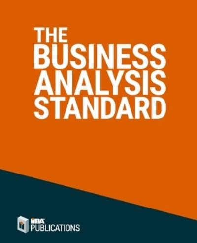 Cover for Iiba · Business Analysis Standard (Book) (2023)