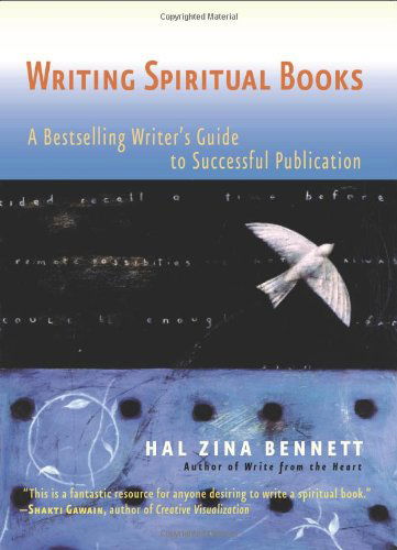 Cover for Hal Zina Bennett · Writing Spiritual Books: a Bestselling Writer's Guide to Successful Publication (Paperback Book) (2004)