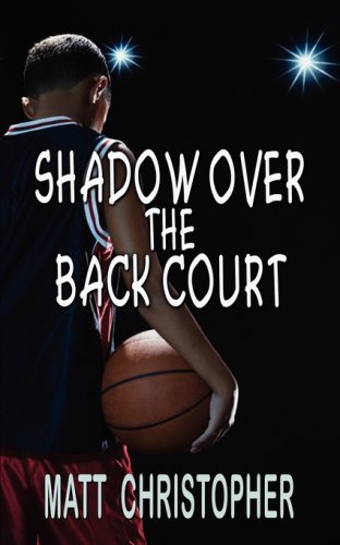 Cover for Matt Christopher · Shadow over the Back Court (Pocketbok) (2008)