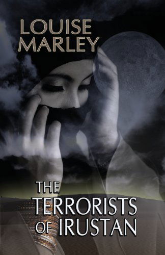 Cover for Louise Marley · The Terrorists of Irustan (Paperback Book) (2013)