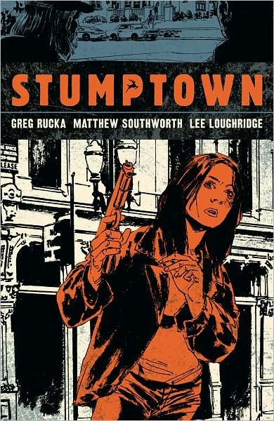 Cover for Greg Rucka · Stumptown Volume 1 (Hardcover Book) (2011)
