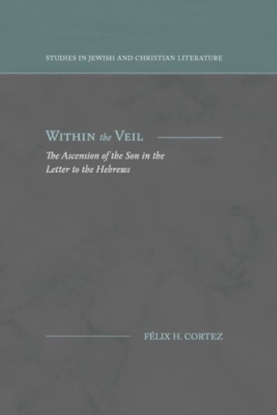 Cover for Felix H Cortez · Within the Veil (Paperback Book) (2021)